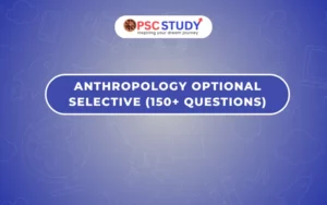 Anthropology Optional Selective